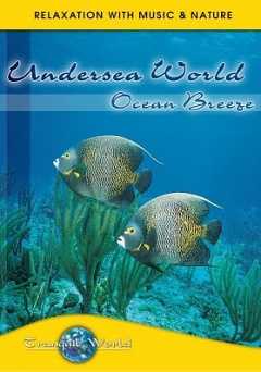 Dream Islands of the Oceans: Tranquil World - Relaxation with Music & Nature - Movie