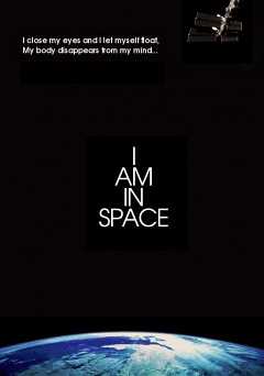 I Am In Space