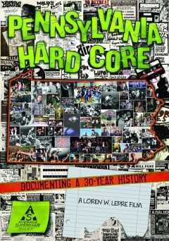 Pennsylvania Hardcore - Documenting a 30 Year History