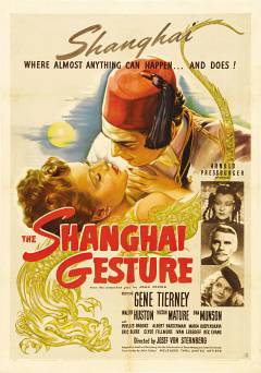 The Shanghai Gesture - Movie