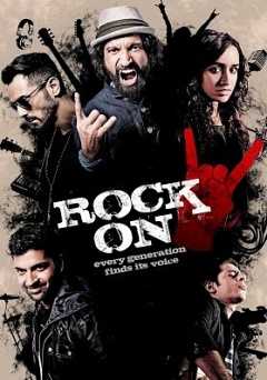 Rock On 2 - Movie