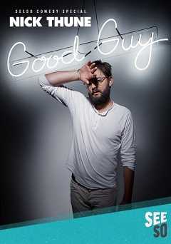 Nick Thune: Good Guy - amazon prime