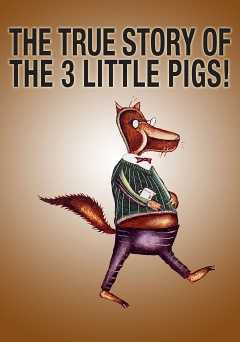 The True Story of the Three Little Pigs - amazon prime