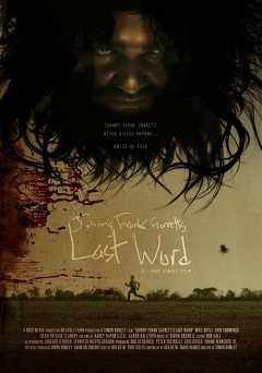 Johnny Frank Garretts Last Word - Movie