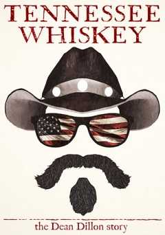 Tennessee Whiskey: The Dean Dillon Story