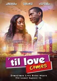 Til Love Comes - amazon prime