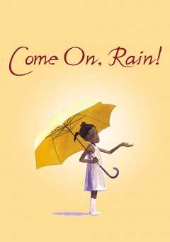 Come on, Rain - Movie