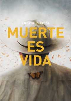 Muerte Es Vida - amazon prime