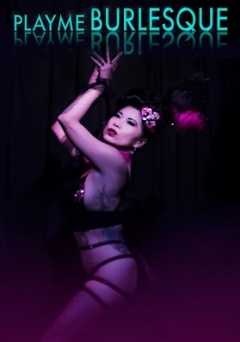 PlayMe Burlesque - amazon prime