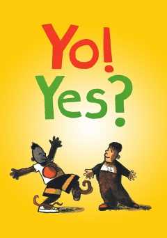 Yo! Yes?