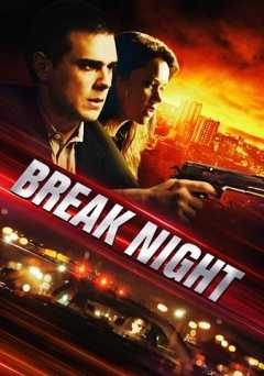 Break Night - Movie