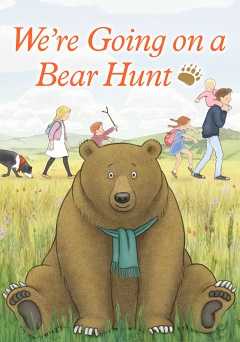 Were Going on a Bear Hunt - amazon prime