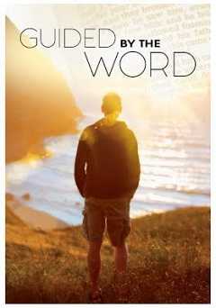 Guided By The Word