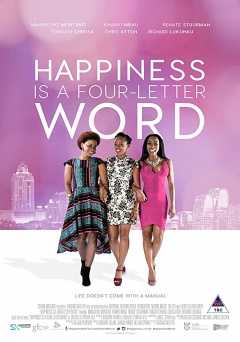 Happiness Is a Four Letter Word