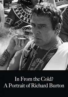 In From The Cold? A Portrait Of Richard Burton