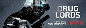 Drug Lords - netflix