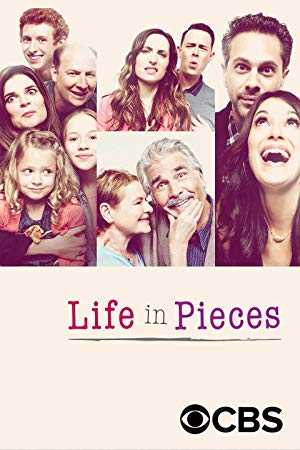 Life in Pieces - TV Series