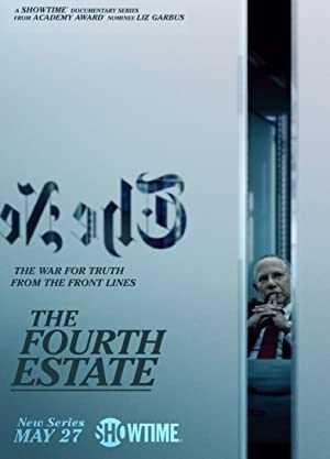 The Fourth Estate - TV Series