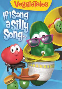 VeggieTales: If I Sang a Silly Song - Movie