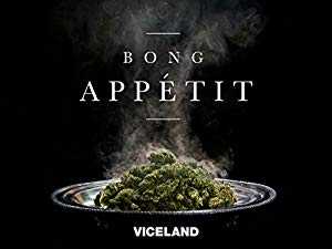 Bong Appetit - TV Series