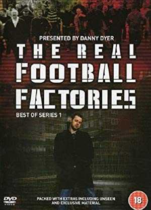 The Real Football Factories
