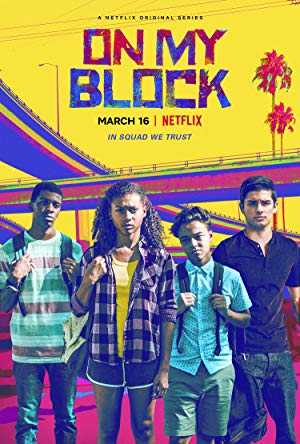 On My Block - TV Series