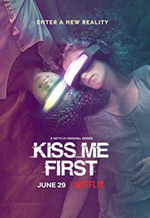 Kiss Me First - netflix