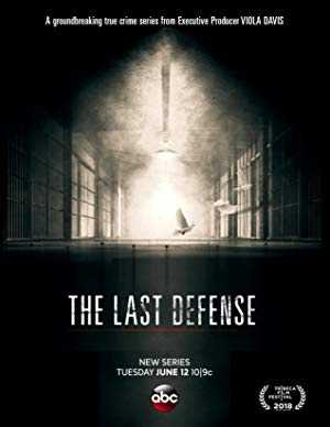 The Last Defense