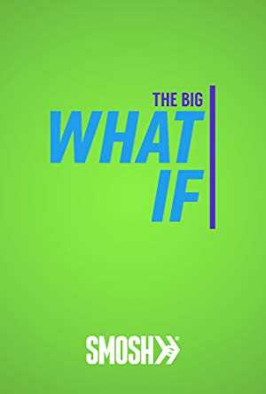 The Big What If - amazon prime