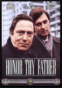 Honor Thy Father - Movie