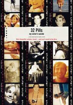 32 Pills: My Sisters Suicide - hbo