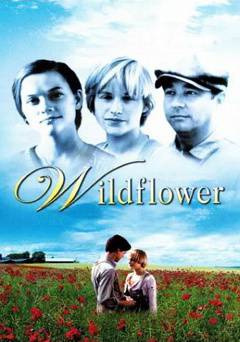 Wildflower - Movie
