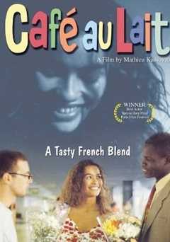 Cafe au Lait - Movie