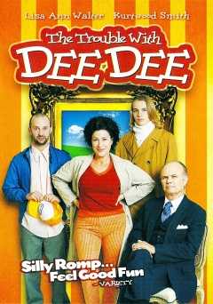 The Trouble with Dee Dee