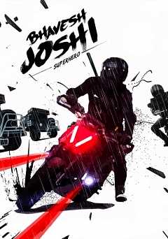 Bhavesh Joshi Superhero - netflix