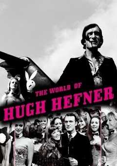 The World of Hugh Hefner