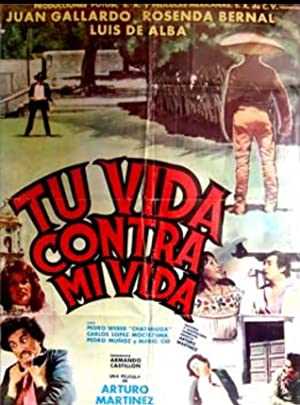Tu Vida Contra Mi Vida