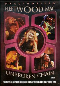 Fleetwood Mac: Unbroken Chain - Movie
