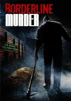 Borderline Murder - netflix