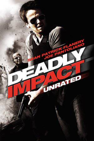 Deadly Impact - Movie
