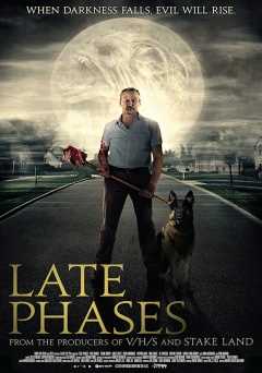Late Phases - Movie