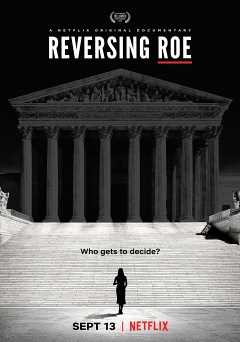 Reversing Roe - netflix