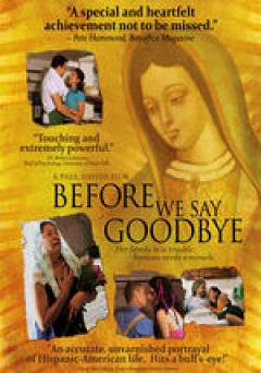 Before We Say Goodbye