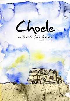 Choele - Movie