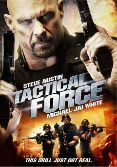 Tactical Force - Movie