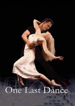 One Last Dance - Movie