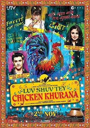 Luv Shuv Tey Chicken Khurana - Movie