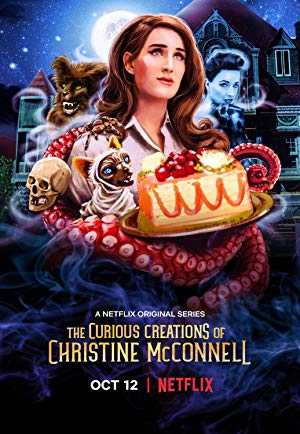 The Curious Creations of Christine McConnell - netflix