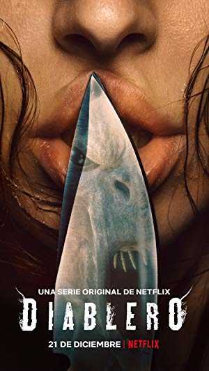 Diablero - netflix