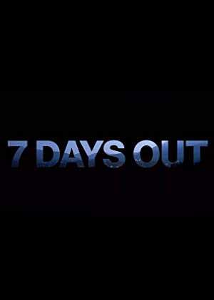 7 Days Out - netflix